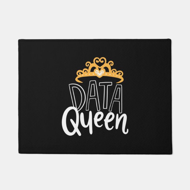 Wissenschaftliches Geschenk | Proud Data Queen Fußmatte (Vorderseite)