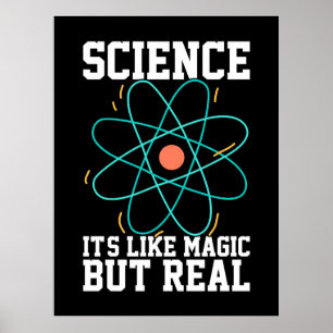 Wissenschaftliches Geschenk Wissenschaft ist wie Poster