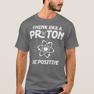 Wissenschaftsbezogenes Design denken Sie wie ein P T-Shirt