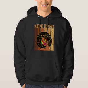 Wissenschaftslehrer Afro American Black History Hoodie