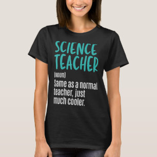 Wissenschaftslehrer Definition Biologie Lehrer Bio T-Shirt