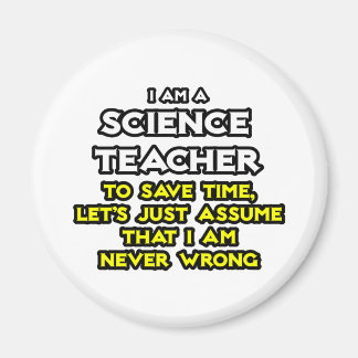 Wissenschaftslehrer ...nehme an, ich habe nie Unre Magnet