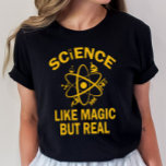 Wissenschaftslehrer-Shirt, Wissenschaft wie Magie, T-Shirt<br><div class="desc">Wissenschaftslehrer, Wissenschaft mag Magie, aber real! Sie suchen ein einzigartiges Geschenk für Ihren Naturwissenschaftslehrer? Sehen Sie nicht weiter als Wissenschaft wie Magie, aber real! Dieses Shirt ist perfekt für jeden, der die Wissenschaft Liebe, und es wird sie sicher zum Lachen bringen. Außerdem ist es eine großartige Möglichkeit, Ihre Unterstützung für...</div>