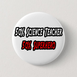 Wissenschaftslehrer/Superheld Button