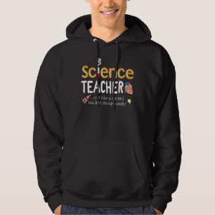 Wissenschaftslehrer wie ein normaler Lehrer, außer Hoodie