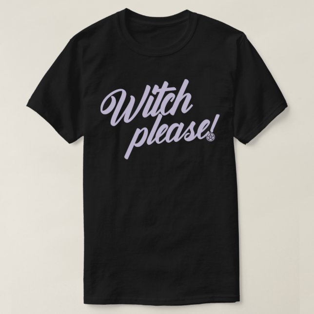 WITCH BITTE T-Shirt (Design vorne)