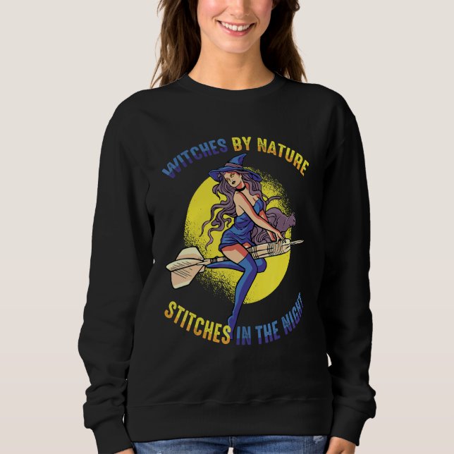 Witch By Nature  Stitches In The Night Spooky Cost Sweatshirt (Vorderseite)