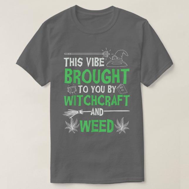 Witchcraft Zitat, Witchy Meme, Hexe & Wicca T-Shirt (Design vorne)
