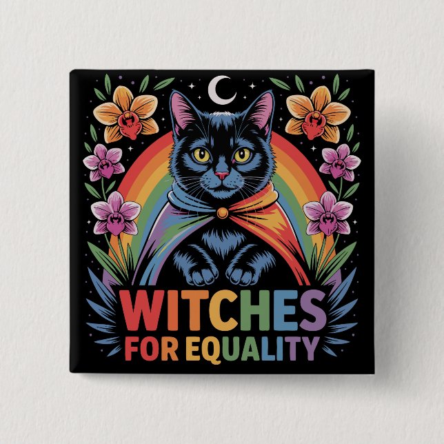 Witches For Equality Feminist Button (Vorderseite)