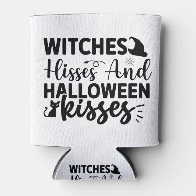 Witches Hisses And Halloween Kisses Dosenkühler (Vorderseite)