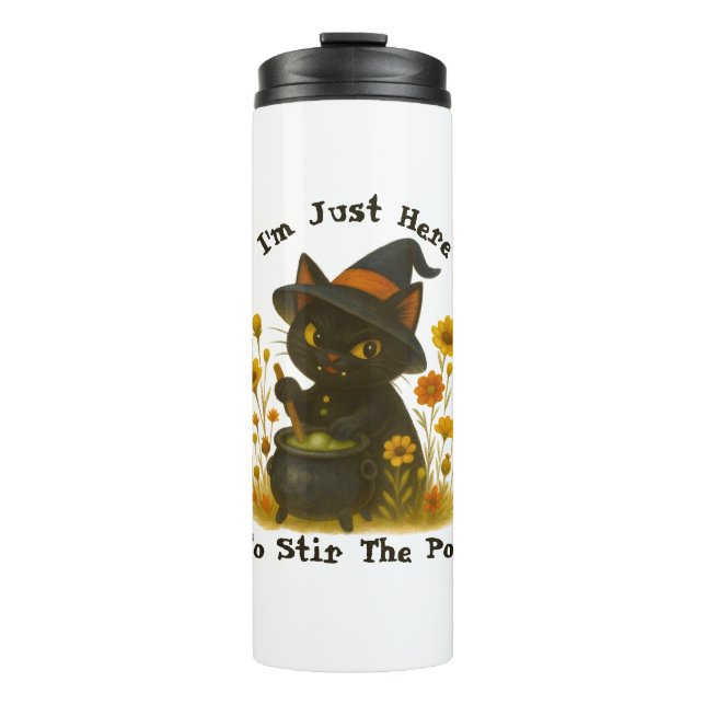Witchy Black Cat "I'm Just Here to Stir the Pot" Thermosbecher (Vorderseite)