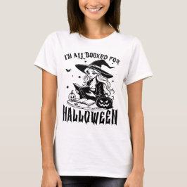 Witchy Reads: Ich bin zu Halloween gebucht T-Shirt