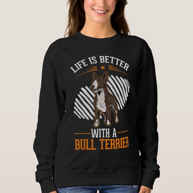 with a Bull Terrier Bull Terrier Sweatshirt (Vorderseite)