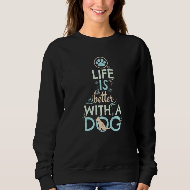 With A Dog Sweatshirt (Vorderseite)