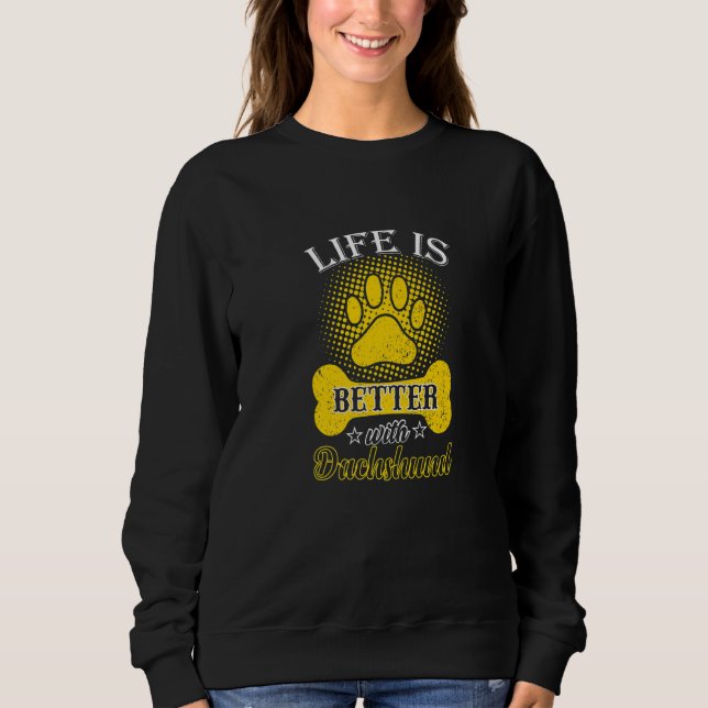 With Dachshund Puppy Dog Owner Sweatshirt (Vorderseite)