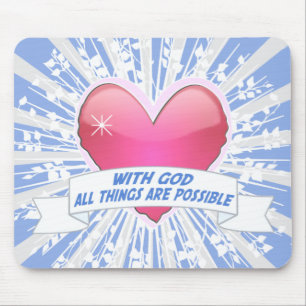 With God All Things are Possible Mousepad