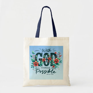 With God All Things Are Possible Tote Bag Tragetasche