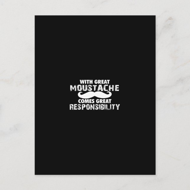 with great moustache comes great responsibility postkarte (Vorderseite)