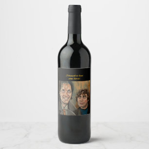 Withnail And I Weinflaschenetikett mit Zitat Weinetikett