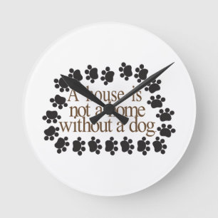 Without a Dog Runde Wanduhr