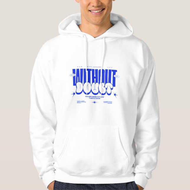 "WITHOUT DOUBT" Hoodie (Vorderseite)