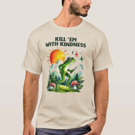 Witty Sprichwort Frog Quote Grafischer T - Shirt