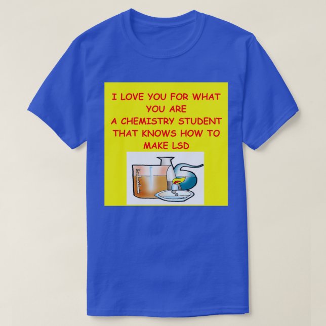 Witz in der Chemie 6 T-Shirt (Design vorne)