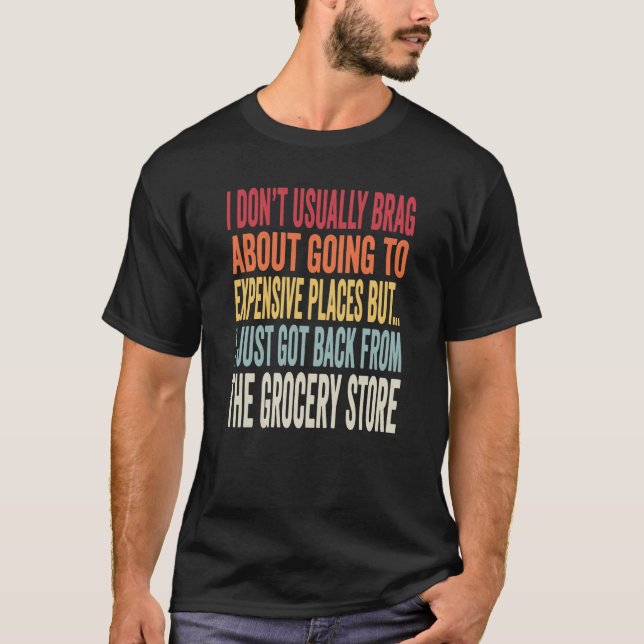 Witz über Lebensmitteleinkauf Inflation Meme T-Shirt (Vorderseite)