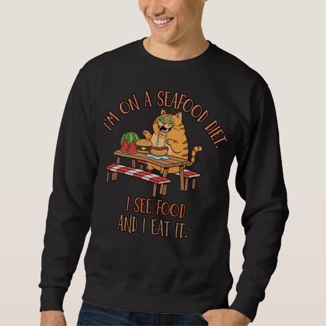 Witz über Meeresfrüchte-Diät – Hungrige Katze mit  Sweatshirt (Vorderseite)