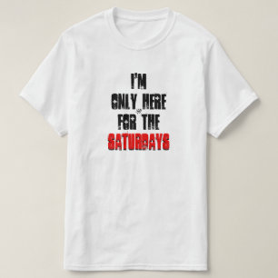 Witze über Samstag T-Shirt