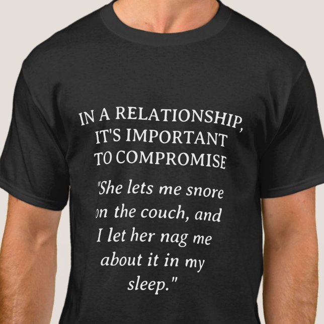 Witzend Nagged Relationship Spaß | Funny T-Shirt (Von Creator hochgeladen)