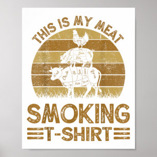 Witzig, das ist mein Fleisch Raucher Mens Grillen Poster