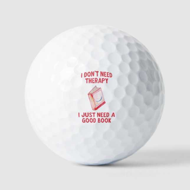 Witzig, ich brauche keine Therapie, ich brauche nu Golfball (Vorderseite)