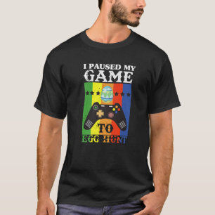 Witzig, ich habe mein Spiel auf die Eier-Jagd gest T-Shirt