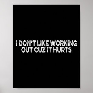 Witzig Ich mag es nicht, sich auszudenken, wenn es Poster