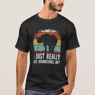 Witzig, ich mag Rhinoceros wirklich gut? T-Shirt