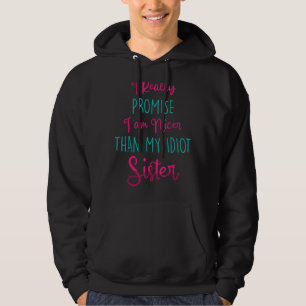 Witzig ich verspreche wirklich, dass ich netter bi hoodie