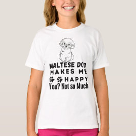 Witzig, maltesischer Hund macht mich glücklich, ni T-Shirt
