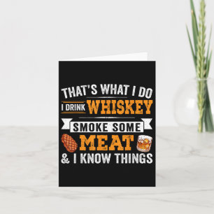 Witzig trinke ich Whiskey rauchen etwas Fleisch un Karte