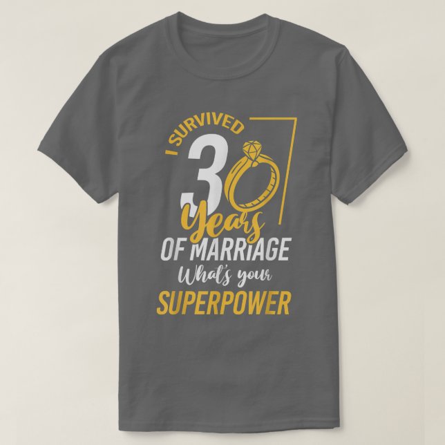 Witzig überlebte 30 Jahre Ehe T-Shirt (Design vorne)