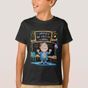 Witzig überlebte ich 100 Tage Schullehrer für mich T-Shirt