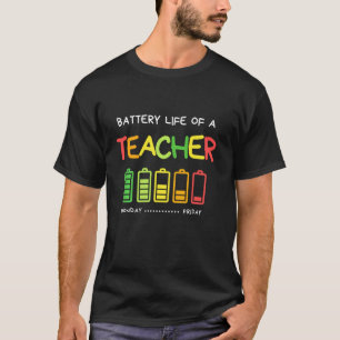 Witzige Akkulaufzeit eines Lehrers T-Shirt