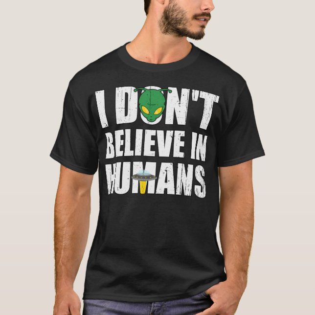 Witzige Alien mit Ufo glaube ich nicht an den Mens T-Shirt (Vorderseite)
