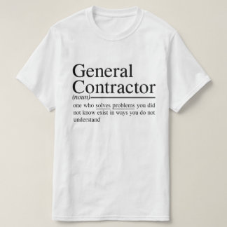 witzige Angebote für Generalunternehmer T-Shirt