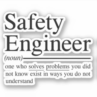 witzige Angebote für Sicherheitsingenieur Aufkleber