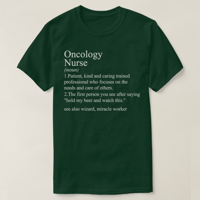 witzige Definition Onkologie Krankenschwester T-Shirt (Design vorne)