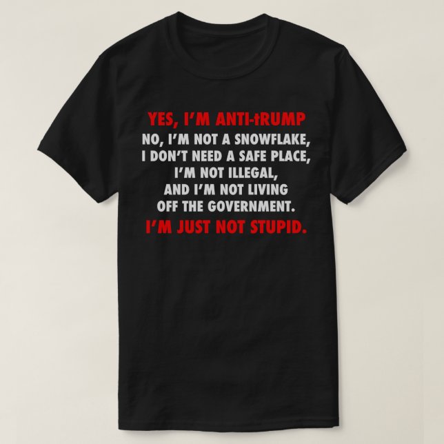 Witzige Geschenke für regierungsfeindliche Politik T-Shirt (Design vorne)