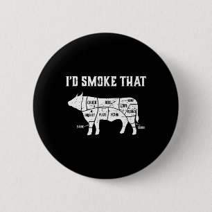 Witzige Grillen, dass ich diese Kuh rauchen würde Button