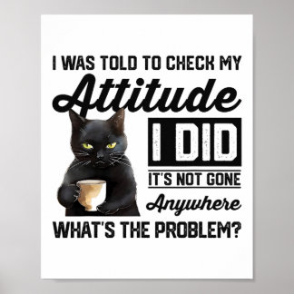 Witzige Katze, der ich erzählt wurde, dass ich mei Poster