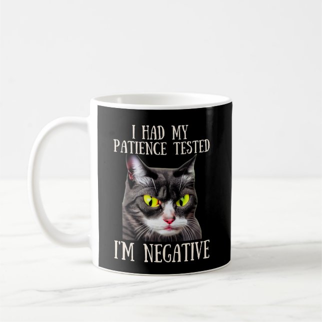 Witzige Katze, die ich meine Geduld getestet hatte Kaffeetasse (Links)